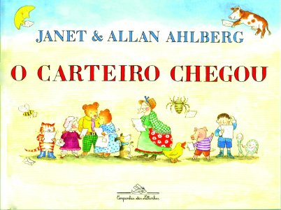 O Carteiro Chegou, Janet e Allan Ahlberg, Companhia das Letrinhas