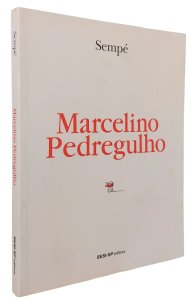 Marcelino Pedregulho, Sempé, Sesi-Sp Editora, Tradução de Mario Sergio Conti