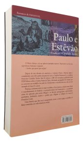 Paulo e Estevão, Francisco Cândido Xavier, Pelo Espírito Emmanuel, Capa Mole