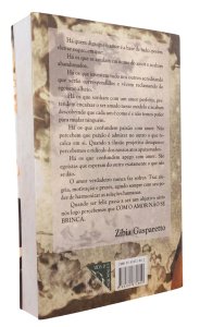 Com o Amor não se Brinca. Ditado por Leonel, Mônica de Castro