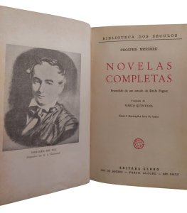 Novelas Completas, Prosper Merimée. Tradução de Mario Quintana, Capa dura de Luxo, Edição 1953