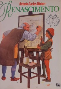 O Renascimento, Antonio Carlos Olivieri, Editora Ática